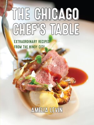 cover image of The Chicago Chef's Table